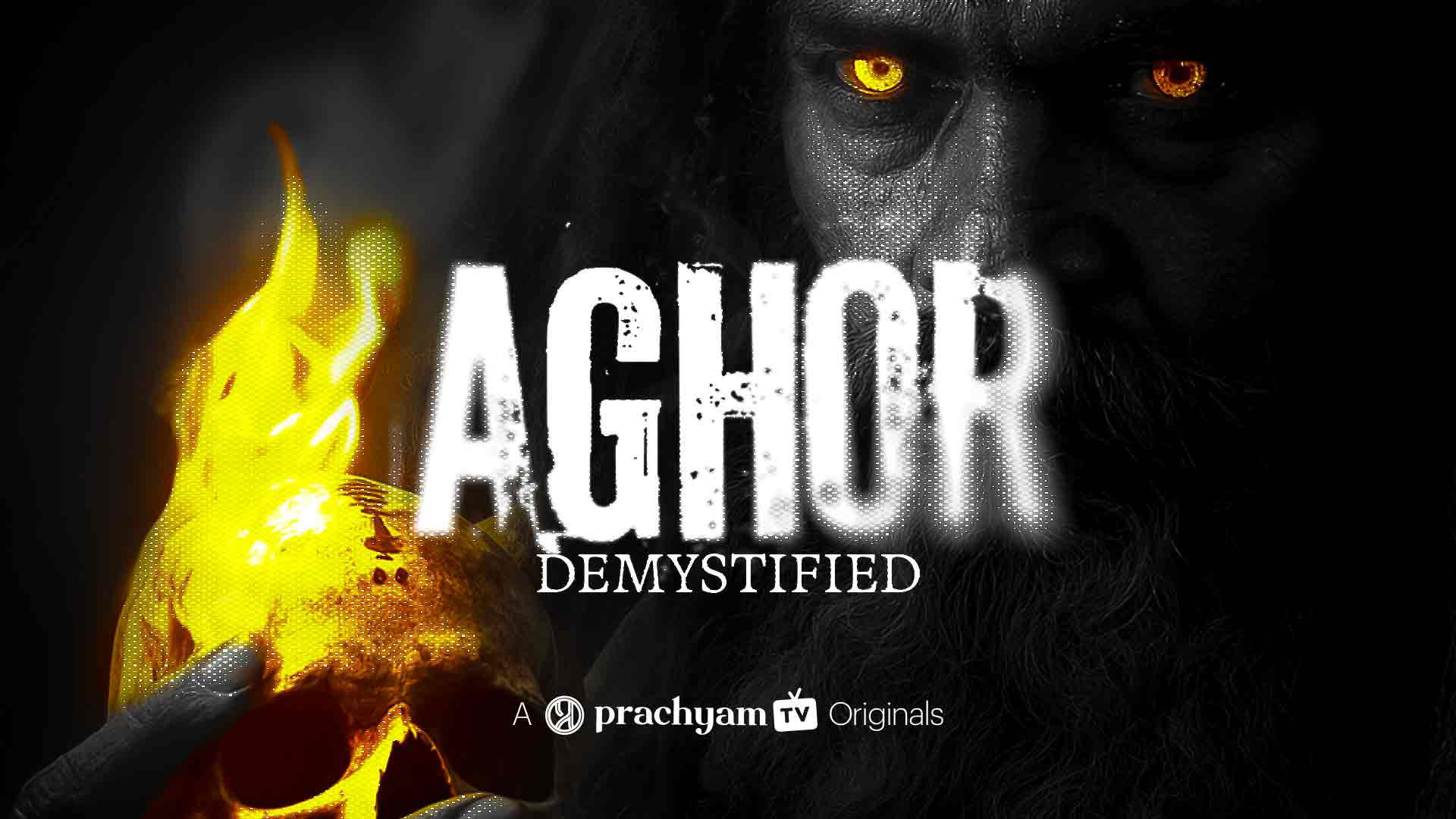 Aghor Demystified: Unveil the shadows of Aghor—where death dances with divinity