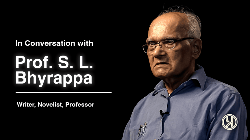 S.L.Bhyrappa on his Experiences with Nurul Hasan & Leftist Historians
