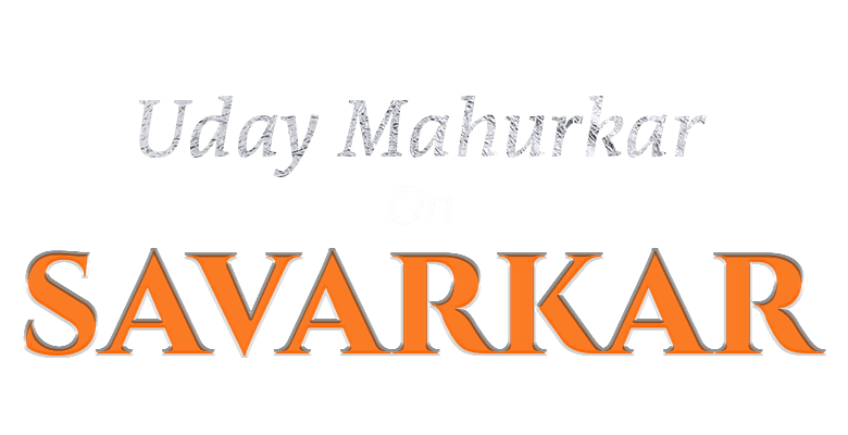 Indiclass | On veer savarkar | Uday Mahurkar