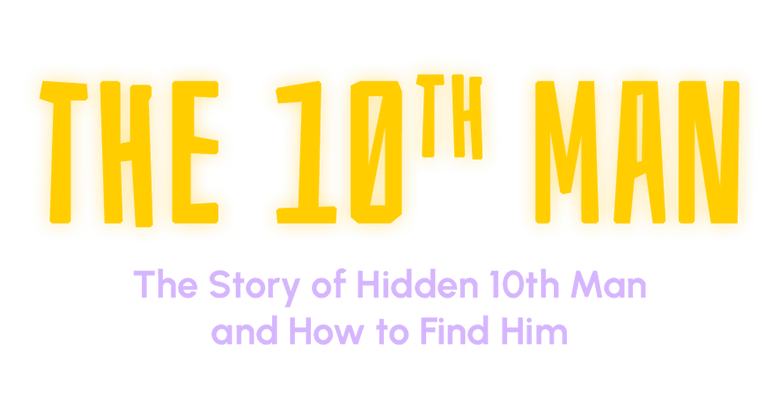 The 10th Man-The Story of Hidden 10th Man and How to Find Him? | By Varsha Ji