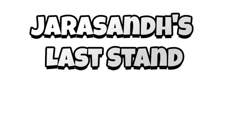 Jarasandh's Last Stand-Krishna and Bhima's Battle Against Jarasandh | By Eesha Sohoni