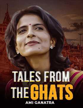 Tales from the Ghats
