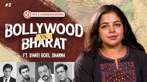 How Bollywood is Destroying Indian Culture | The Shocking Truth of Bollywood by Swati Goel Sharma