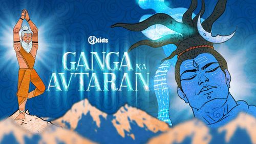 How a King’s Prayer Brought River Ganga to Earth!