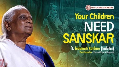 Indutai Katdare on How to Raise Wise, Rooted and Resilient Children.