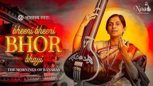 Bheeni Bheeni Bhor Bhayi – A Soulful Dawn by Revati Sakalkar