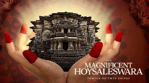 The Magnificent Hoysaleswara | Temple of Twin Shivas