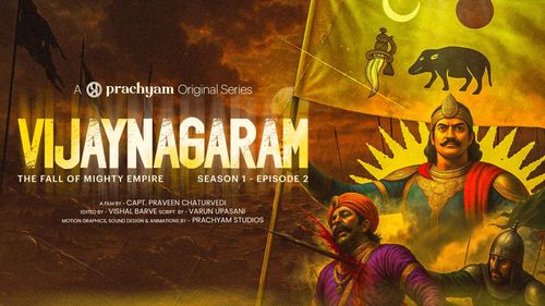 The Clash of Civilizations: Vijayanagaram vs Bahmani Sultanate | Episode 2