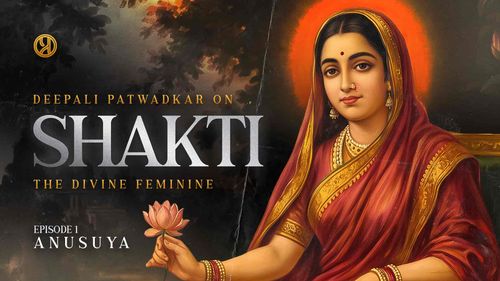 Shakti: The Divine Feminine