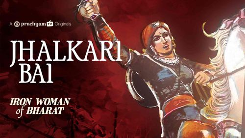 Jhalkari Bai: The Fearless Warrior Queen of Jhansi