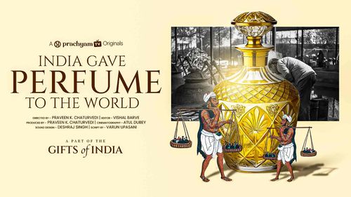 Gifts of India | India Gave Perfume To The World