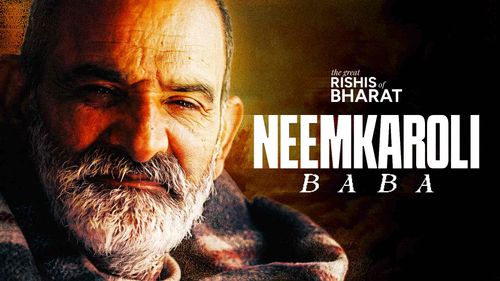 Neem Karoli Baba: The Saint Beyond Time