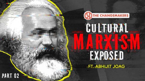 How Cultural Marxism Is Silently Destroying India? ft. Abhijeet Joag