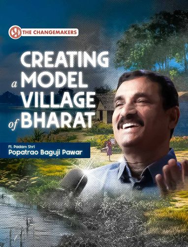 The Change Maker Popatrao Pawar