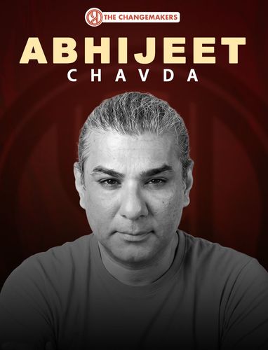 The Changemakers ft. Abhijit Chavda