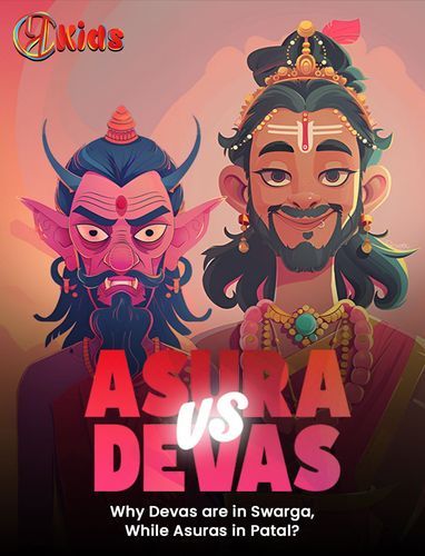 Asura vs Devas-Why Devas are in Swarga While Asura in Pataal? | By Varsha Sarda