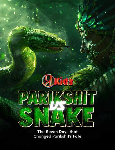 Parikshit vs Snake-The Seven Days that Changed Parikshit's Fate | By Eesha Sohoni