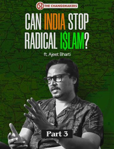 Unpacking Radicalization Myths: Ajeet Bharti on Islam and Extremism in India