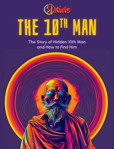 The 10th Man-The Story of Hidden 10th Man and How to Find Him? | By Varsha Ji