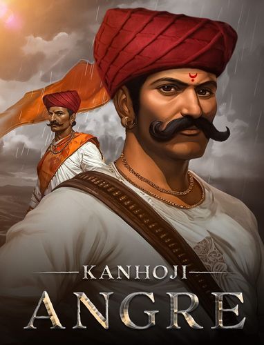 Kanhoji Angre: The Greatest Naval Commander